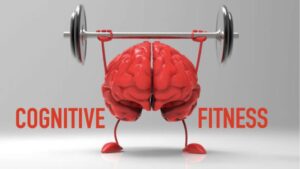 Enhancing Cognitive Fitness: Strategies for Lifelong Brain Health