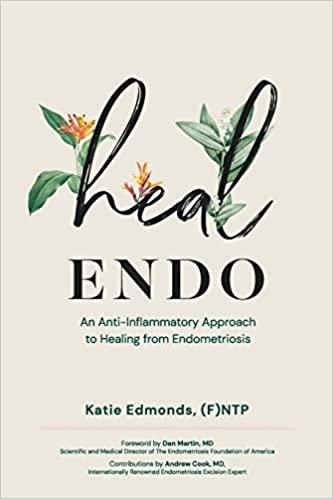 Embracing Life with Endometriosis: Your Guide to Healing