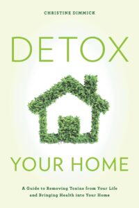Simple Steps to Detox Your Home for a Healthier Life!