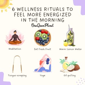 Kickstart Your Day: Energizing Morning Rituals for Wellness